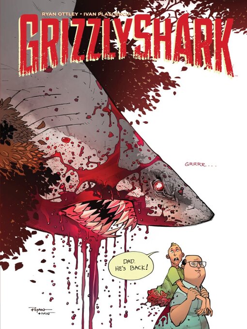 Title details for Grizzlyshark by Ryan Ottley - Wait list